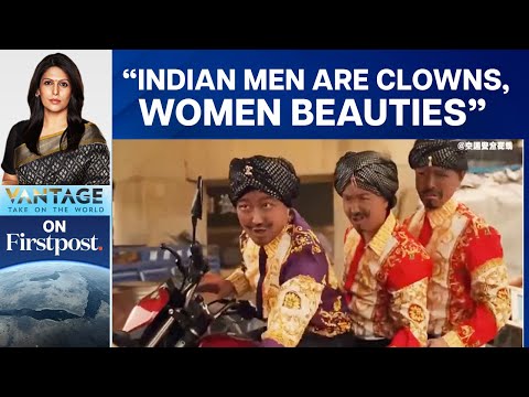 China Targets India with Racist Social Media Video | Vantage with Palki Sharma