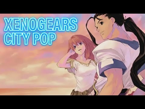 🎵Xenogears City Pop – Gears of Light (Retro 90s Anime Vibe)🎵