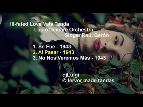 Ill-fated Love Vals Tanda Demare Beron