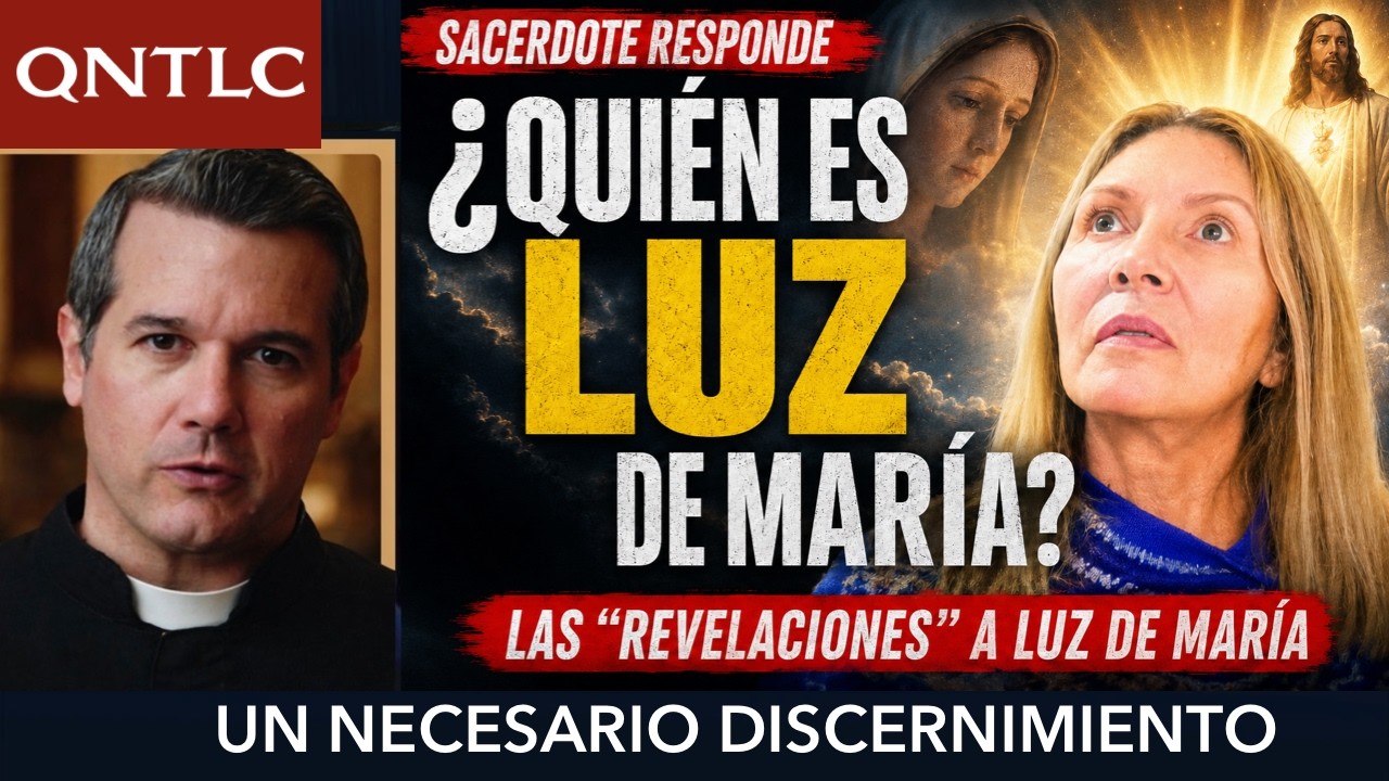 “LUZ DE MARÍA”, un necesario discernimiento