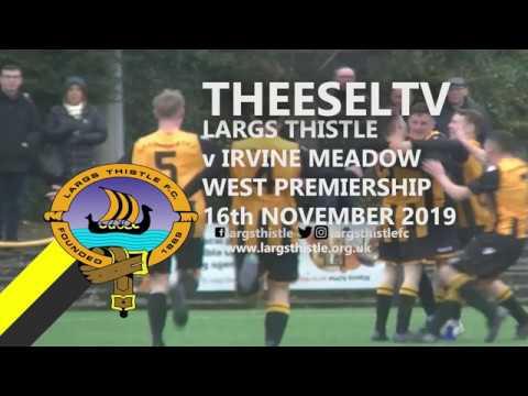 Largs Thistle 4-1 Irvine Meadow - West of Scotland Premiership, 16th November 2019