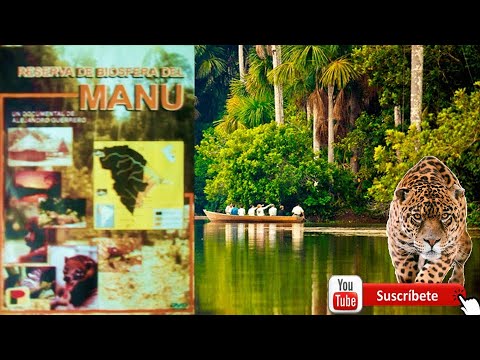 LA RESERVA DE BIOSFERA DEL MANU - Documental Alejandro Guerrero