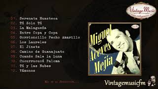 Miguel Aceves Mejía. Colección Mexico #12 (Full Album/Álbum Completo)