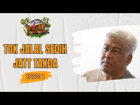Travel Lawak Projek Bapak Bapak - Tok Jalal sedih Jatt takda