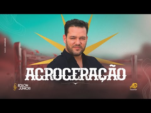 Agrogeração - Edlon Júnior