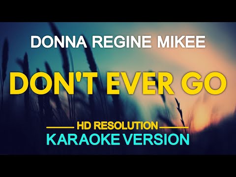 DON'T EVER GO - Eddie Peregrina (KARAOKE Version)