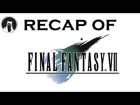 The ULTIMATE Recap of Final Fantasy VII (RECAPitation) #ffvii #ff7