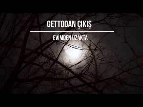 Gettodan Çıkış - Evimden Uzakta - Akustik (Audio)