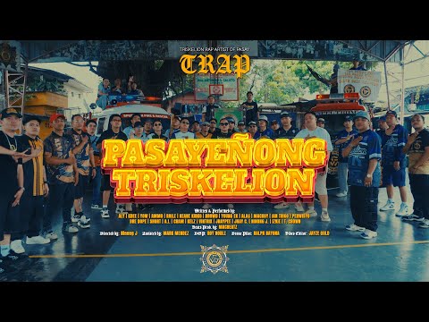 PASAYEÑONG TRISKELION - TRAP (allstar - 23 Artist)