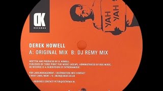 Derek Howell ‎– Yah Yah (DJ Remy Mix)