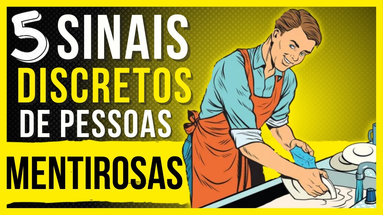 5 SINAIS DE PESSOAS MENTIROSAS EM UMA CONVERSA