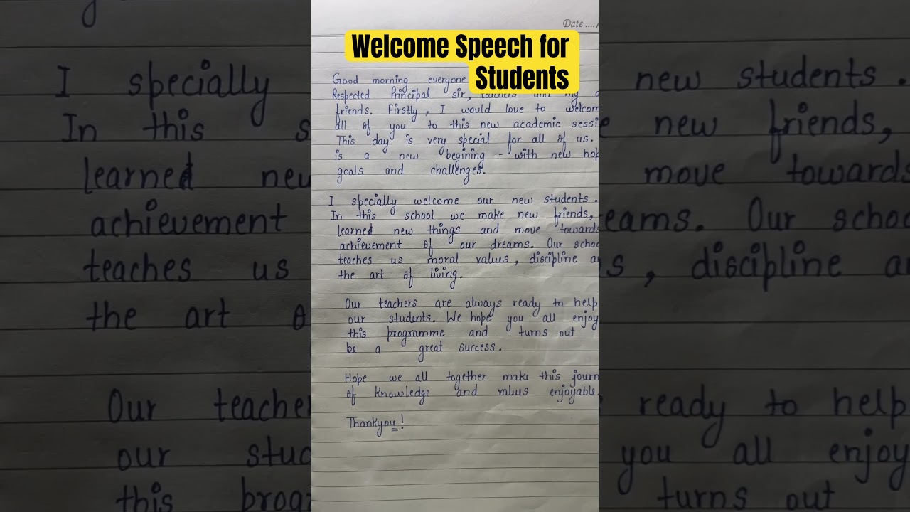 Welcome speech for first day in school | Welcome speech for students #welspeech come #handwriting