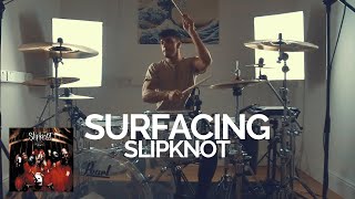 Surfacing - Slipknot - Drum Cover