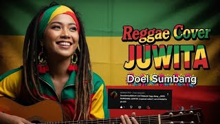 Download lagu DOEL SUMBANG - JUWITA‼️ REGGAE COVER BY BLEGA MUSIK AI  mp3