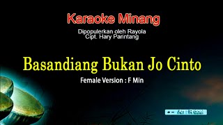 Download lagu Basandiang Bukan jo Cinto - Cover Musik Karaoke - F Minor mp3 Download lagu Basandiang Bukan jo Cinto - Cover Musik Karaoke - F Minor mp3