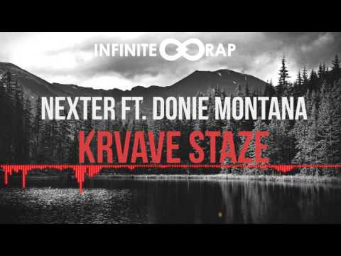 Nexter feat. Donie Montana - Krvave Staze (2016)