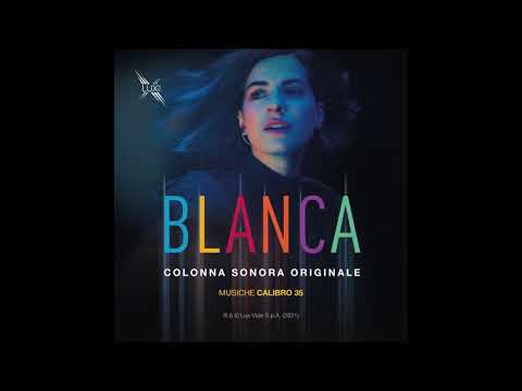 Calibro 35 – Blanca [FULL ALBUM]