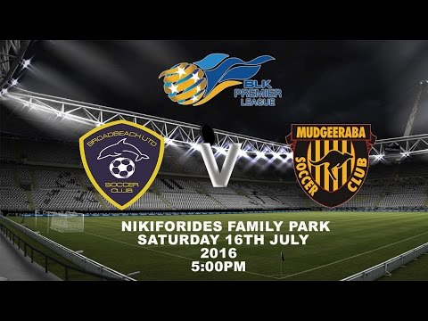 BLK Premier League Rnd 17 Broadbeach Utd SC vs Mudgeeraba SC (4-1)