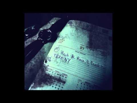 Nash - Terminy (Ft. Raca) prod. Nash