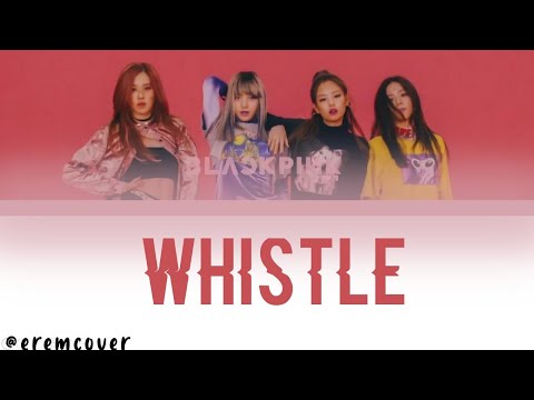 [COVER] BLACKPINK - Whistle