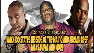 Interview: Wack100 Talks Maino Fade & Treach Beef, Gonzoe, Tupac Disrespect + More | DocHicksTv