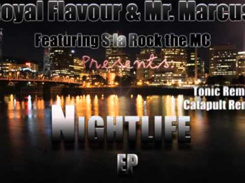 Royal Flavour & Mr. Marcus ft. S la Rock the MC - Nightlife (Original Mix) (Plus 2 Remixes)