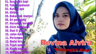 Download lagu KOMPILASI DANGDUT TERBAIK COVER REVINA ALVIRA GASENTRA 'SECANGKIR KOPI' |TABIR KEPALSUAN mp3