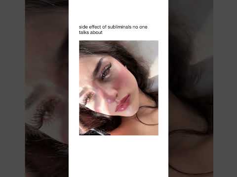 Side effect of listening to subliminals...