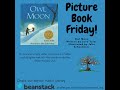 Picture Book Friday with Miss Patricia - Owl Moon