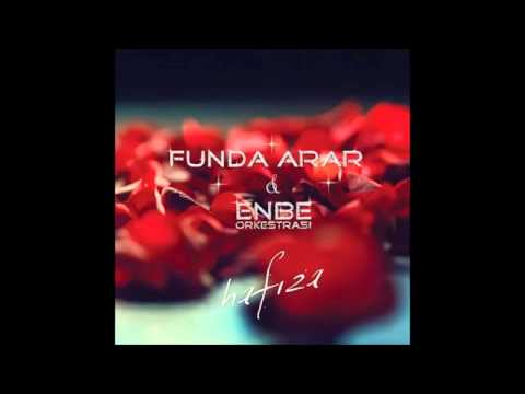 Funda Arar&Enbe Orkestrası / Hafıza