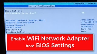 How to Fix Missing Network Adapters on Windows  | Enable WiFi Network Adapter from BIOS Settings