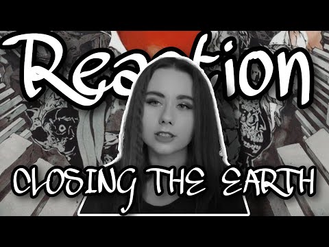 NEW METALCORE BAND!!!!   CLOSING THE EARTH - GOKUDŌ'S WAY ( 極道 Way) \ Reaction \ English subtitles\