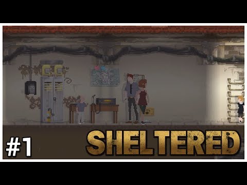 Sheltered - #1 - New Home - Let's Play / Gameplay - YouTube