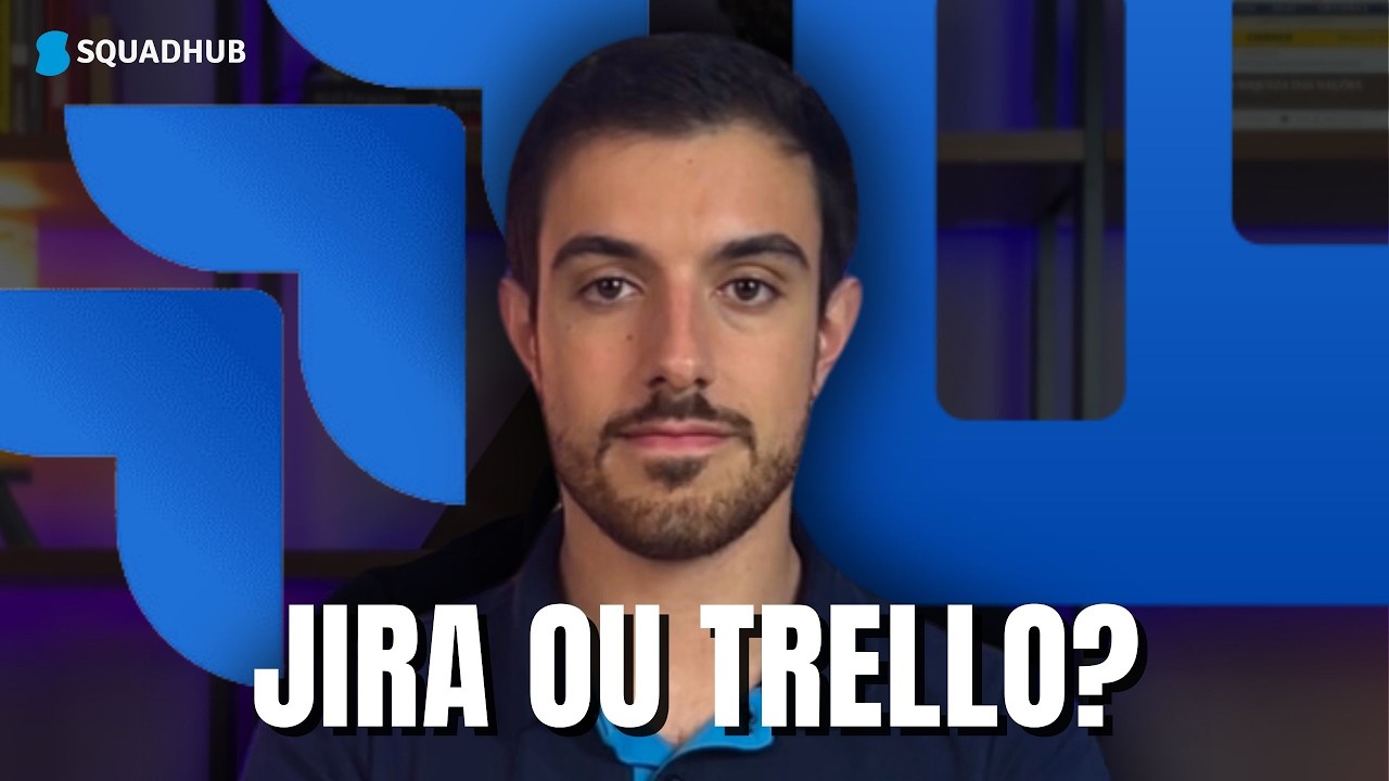 Melhor Ferramenta de Gestão? Trello ou Jira?