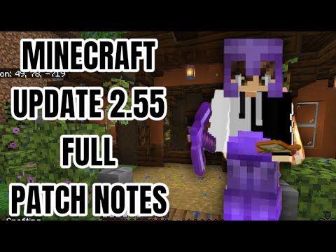 Minecraft Update 2.55 Full Patch Notes (Minecraft)