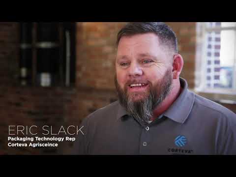 Corteva Agriscience - Customer Success Story (Eric Slack - Packaging Technology Representative)