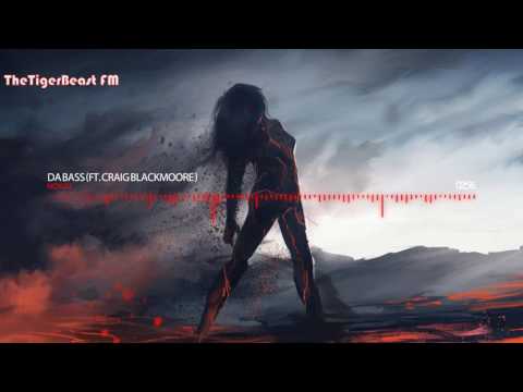 NoXuu - Da Bass (Feat. Craig Blackmoore)