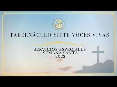 Sábado 16/04/2022 PM - Servicios Especiales de Semana Santa