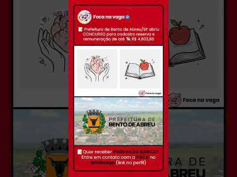 PREFEITURA DE BENTO DE ABREU/SP: EDITAL PUBLICADO NA REGIÃO DE ARAÇATUBA!
