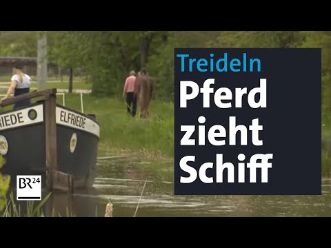 Kulturerbe Treidelschiffahrt: Wie "Elfriede" auf dem alten Ludwig-Donau-Main-Kanal fährt | BR24
