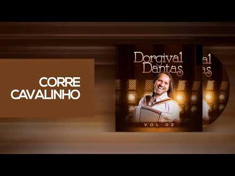 Corre Cavalinho - Dorgival Dantas