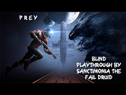 Let's Play  - Prey (Blind playthrough) Part 1