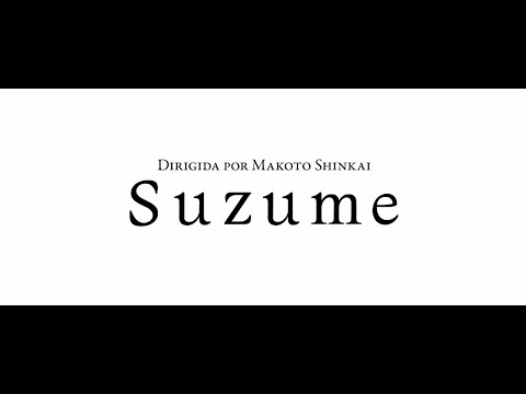 SUZUME | Tráiler Oficial (DOBLADO)