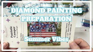 A New To Me Artist and Summer Vibes!! | Diamond Painting Preparation