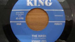 The Hash - Johnny Otis