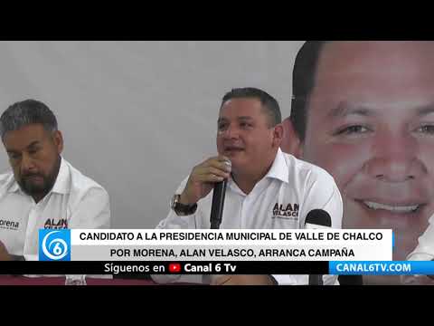 Video: Candidato de Morena a la presidencia municipal de Valle de Chalco, Alan Velasco, inició su campaña