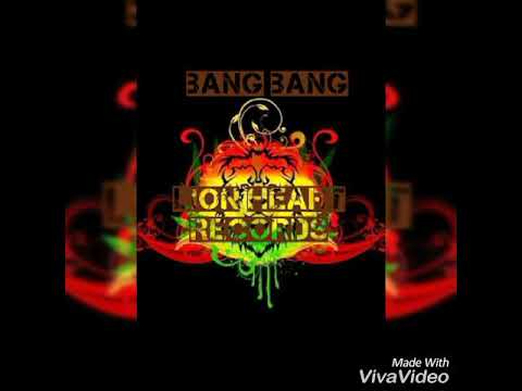 Bang Bang by A.B.M ,Dark Dan , K,G , Popo ,Saddo , Puppy & 12 Gauge - (Audio)