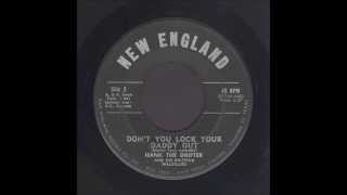 Hank The Drifter - Don't You Lock Your Daddy Out - Rockabilly 45
