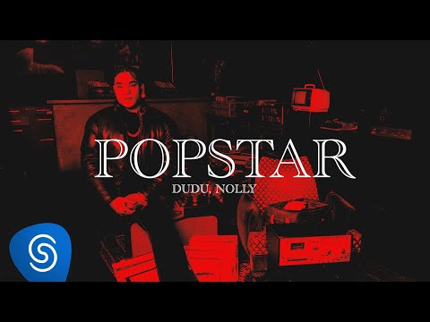 Dudu, Nolly - Popstar (Visualizer)