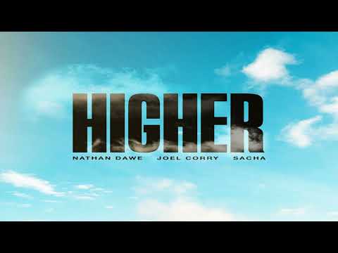 Nathan Dawe & Joel Corry feat. Sacha - Higher
